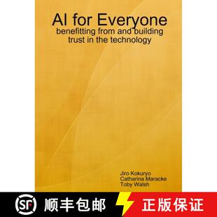 【3-4周达】AI for Everyone: benefitting from and building trust in the technology [9780244557300]