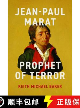 【3-4周达】Jean-Paul Marat: Prophet of Terror [9780226820927]