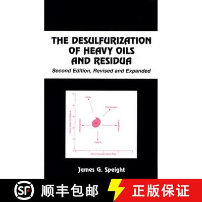 【3-4周达】The Desulfurization of Heavy Oils and Residua [9780824789213]