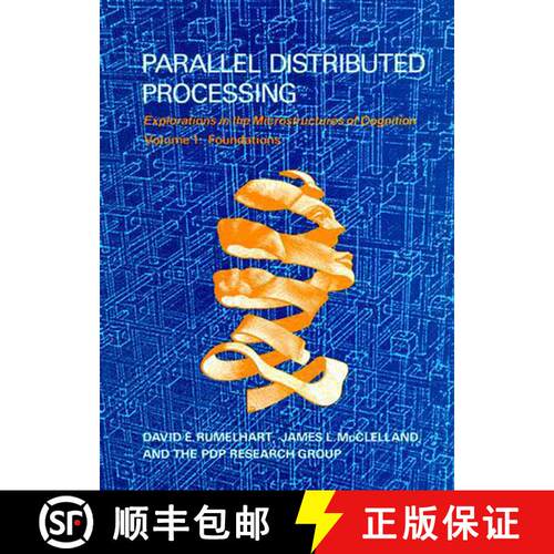 【3-4周达】Parallel Distributed Processing, Volume 1: Explorations in the Microstructure of Cognition... [9780262680530]