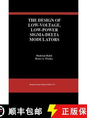 【3-4周达】The Design of Low-Voltage, Low-Power Sigma-Delta Modulators [9781461373223]