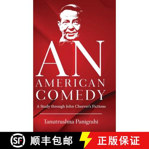 【3-4周达】精装 An American Comedy - A Study Through John Cheever's Fictions [9798892223911]