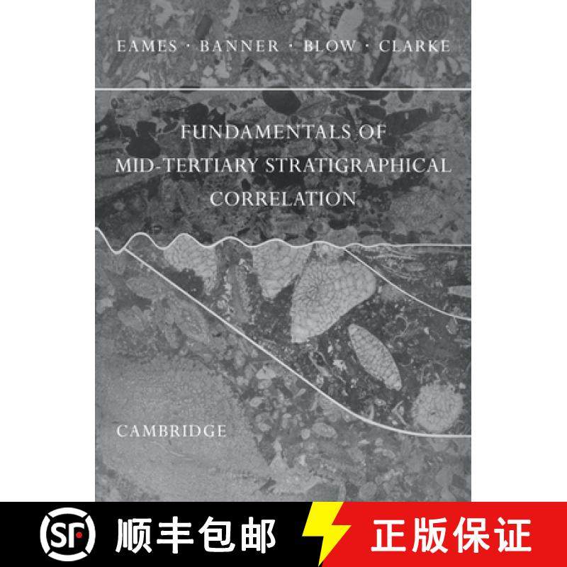 【3-4周达】Fundamentals of Mid-Tertiary Stratigraphical Correlation [9780521172295]