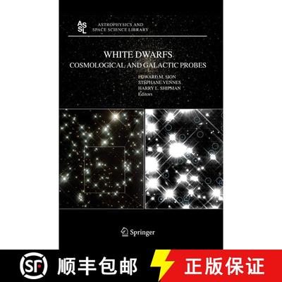 【3-4周达】White Dwarfs: Cosmological and Galactic Probes (Softcover reprint of hardcover 1st ed. 200... [9789048169320]