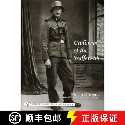 【3-4周达】精装 Uniforms of the Waffen-SS: Vol 2: Vol 2: 1942 - 1943 - 1944 - 1945 - Ski Uniforms - O... [9780764315510]