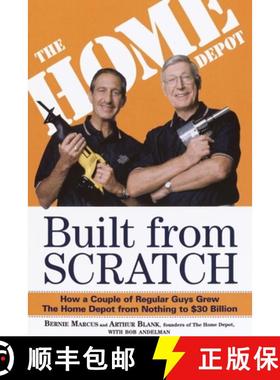 【3-4周达】Built from Scratch: How a Couple of Regular Guys Grew The Home Depot from Nothing to $30 B... [9780812933789]