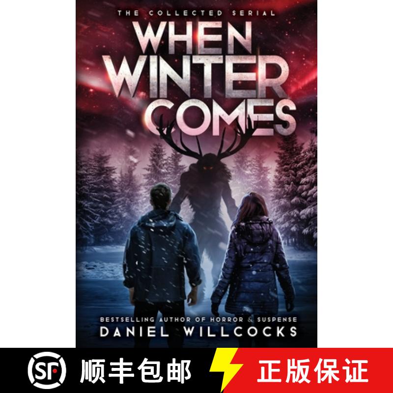 【2-3周达】When Winter Comes: An Apocalyptic Horror Thriller (Collected Edition) [9781914021190]