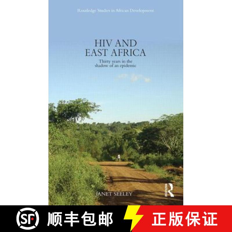 【3-4周达】HIV and East Africa : Thirty Years in the Shadow of an Epidemic [9780415822510]