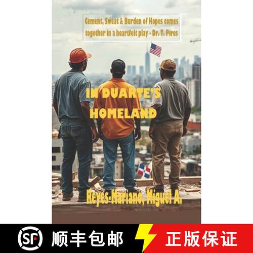 【3-4周达】In Duarte's Homeland: A Stage Play in Three Acts [9798992588224]