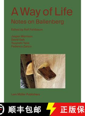 【3-4周达】Way of Life: Notes on Ballenberg: Notes on Ballenberg [9783037787267]