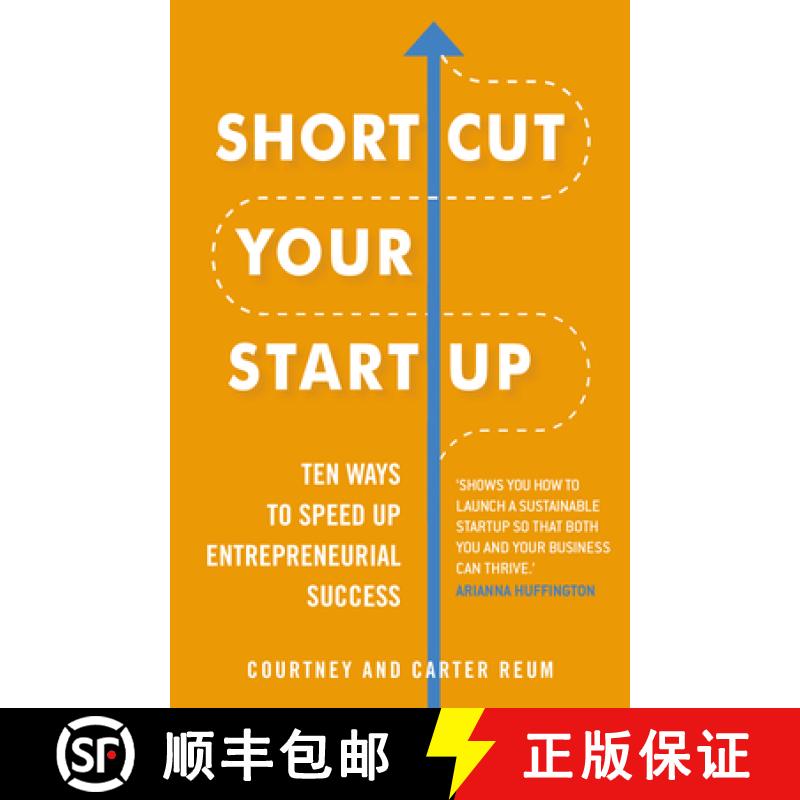 【3-4周达】Shortcut Your Startup: Ten Ways to Speed Up Entrepreneurial Success [9781847942319]