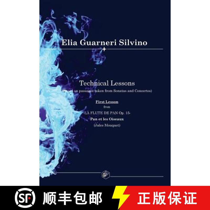 【2-3周达】Technical Lessons: First Lesson - La Flute de Pan Pan et les Oiseaux [9781911424093]