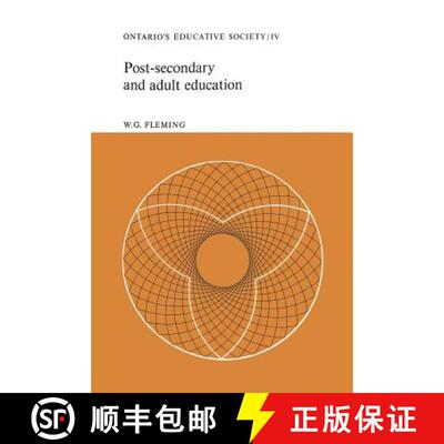 【3-4周达】Post–secondary and Adult Education – Ontario`s Educative Society, Volume IV [9781487598631]