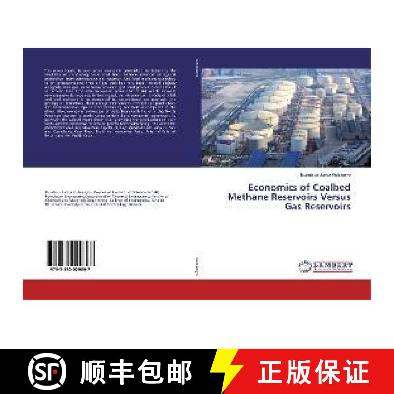 预订 Economics of Coalbed Methane Reservoirs Versus Gas Reservoirs [9783330029897]