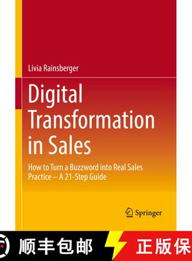 【3-4周达】Digital Transformation in Sales : How to Turn a Buzzword into Real Sales Practice - A 21-S... [9783658388898]