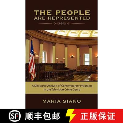 【3-4周达】The People are Represented: A Discourse Analysis of Contemporary Programs in the Televisio... [9781934844052]