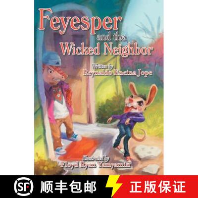 预订 Feyesper and the Wicked Neighbor [9781489717825]