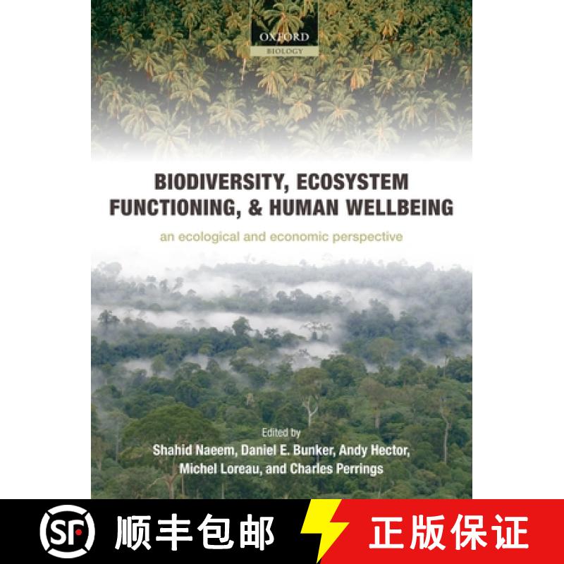 【3-4周达】Biodiversity, Ecosystem Functioning, and Human Wellbeing: An Ecological and Economic Persp... [9780199547968]
