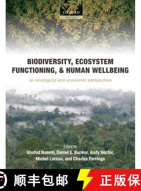 【3-4周达】Biodiversity, Ecosystem Functioning, and Human Wellbeing: An Ecological and Economic Persp... [9780199547968]