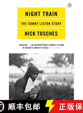 【3-4周达】Night Train : A Biography of Sonny Liston [9780140279788]