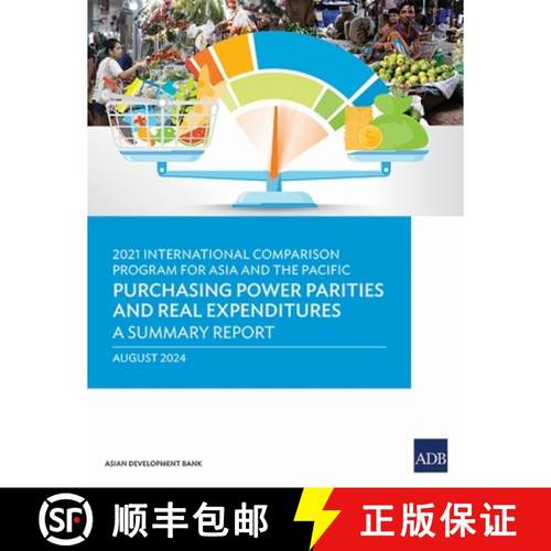 预订 2021 International Comparison Program for Asia and the Pacific: Purchasing Power Parities and Re... [9789292708467]