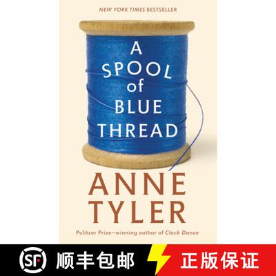 【3-4周达】A Spool of Blue Thread: A Novel [9780553394399]
