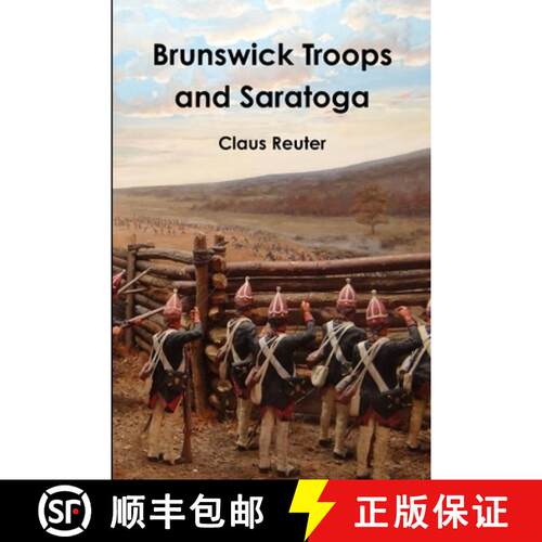 【3-4周达】Brunswick Troops and Saratoga [9781365569210]