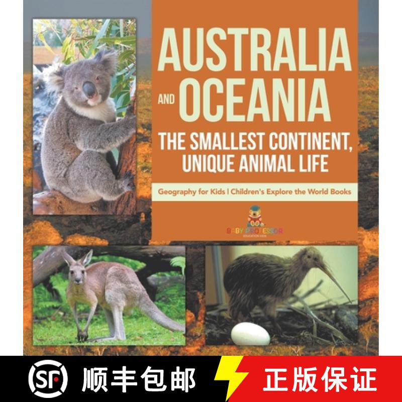 【3-4周达】Australia and Oceania | The Smallest Continent, Unique Animal Life - Geography for Kids | ... [9798869437563]