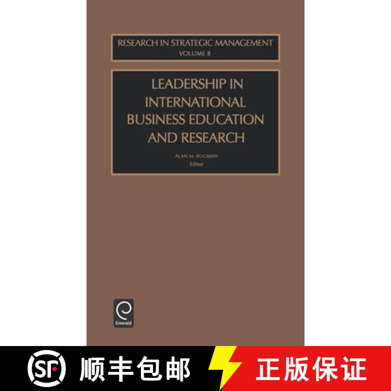 【3-4周达】Leadership in International Business Education and Research [9780762310388]