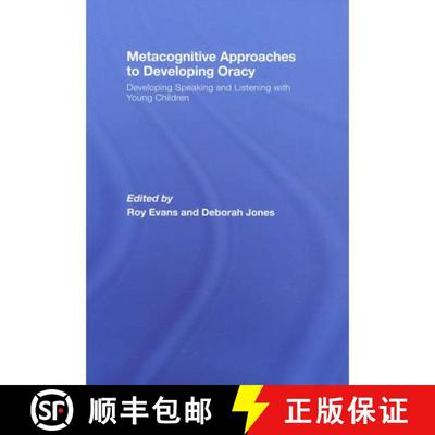 【4周达】Metacognitive Approaches to Developing Oracy: Developing Speaking and Listening with Young C... [9780415447669]