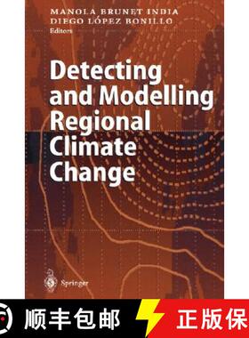 【3-4周达】Detecting and Modelling Regional Climate Change [9783540422396]
