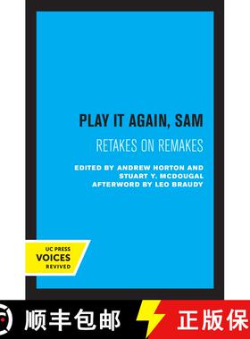 【3-4周达】Play It Again, Sam: Retakes on Remakes (First Edition) [9780520301252]