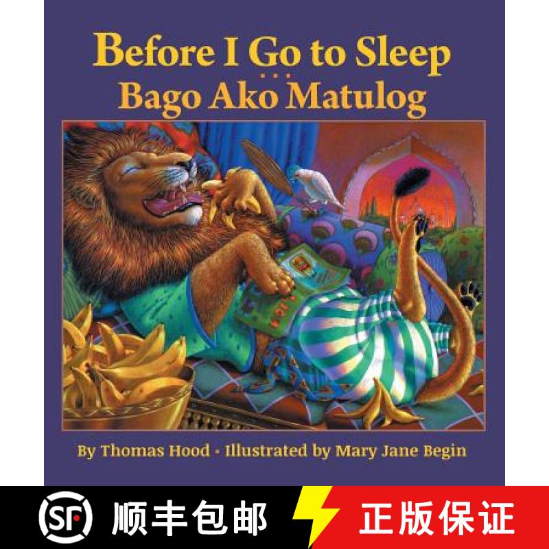 【2-3周达】Before I Go to Sleep / Bago Ako Matulog: Babl Children's Books in Tagalog and English [9781683042723]