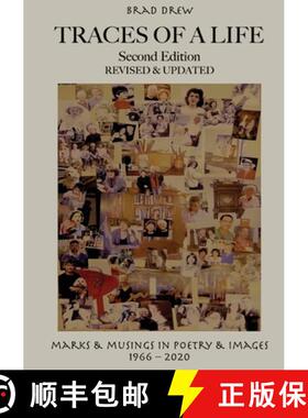 【3-4周达】TRACES OF A LIFE Second Edition 2020: Marks & Musings in Poetry & Images 1966-2020 [9780994499257]