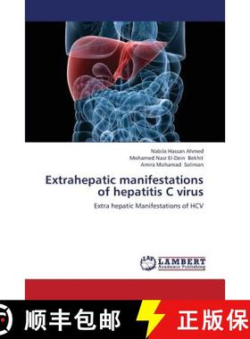 预订 Extrahepatic Manifestations of Hepatitis C Virus [9783659389542]