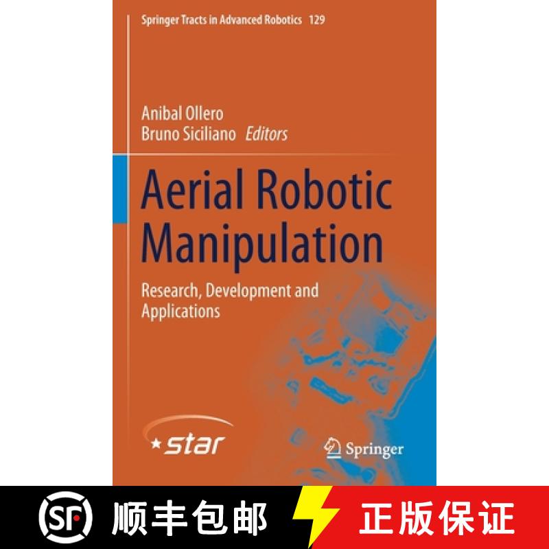 【3-4周达】Aerial Robotic Manipulation : Research, Development and Applications [9783030129477]