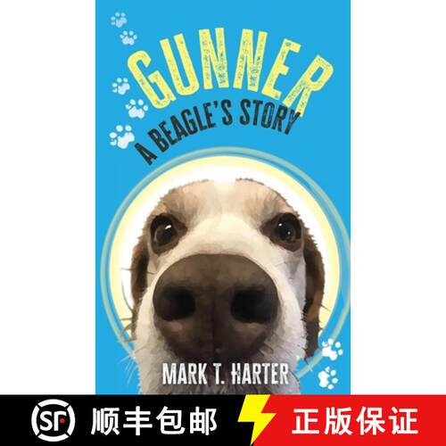 【3-4周达】Gunner, A Beagle's Story [9798988300120]