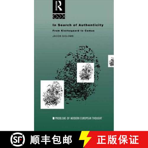 【3-4周达】In Search of Authenticity : Existentialism from Kierkegaard to Camus [9780415119474]