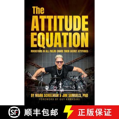 【3-4周达】The Attitude Equation: Rockstars in All Fields Share Their Secret Attitudes [9798888453841]