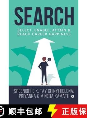 预订 Search: Select, Enable, Attain & Reach Career Happiness [9781647339463]