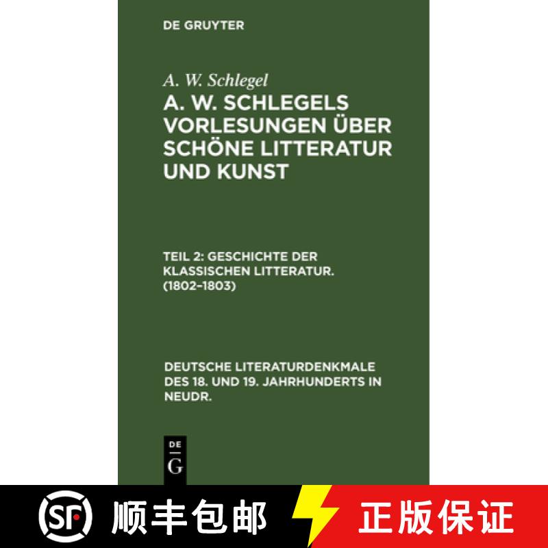 【3-4周达】精装 Geschichte der Klassischen Litteratur. (1802–1803) [9783112354438] - 实物图