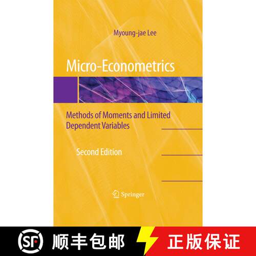 【3-4周达】Micro-Econometrics : Methods of Moments and Limited Dependent Variables (2nd ed. 2010) [9781489983329]