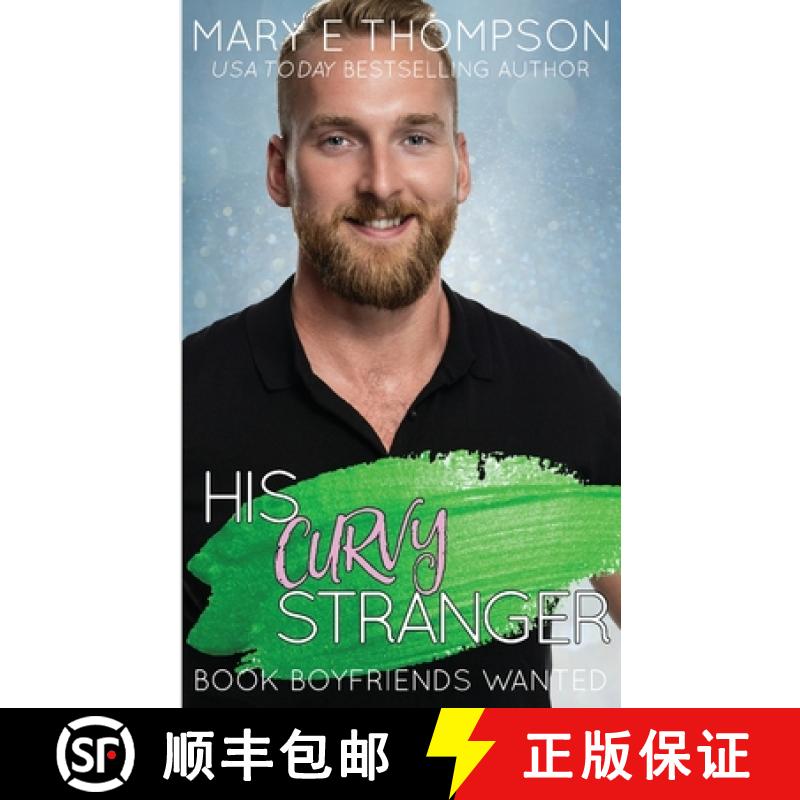 【3-4周达】His Curvy Stranger: A Small Town Curvy Girl Romance [9781953879608]