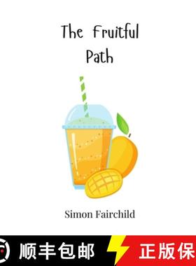 预订 The Fruitful Path [9781805864424]