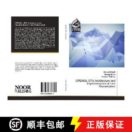 预订 OPENGL GPU Architecture and Implementation of Line Rasterization [9783330853911]