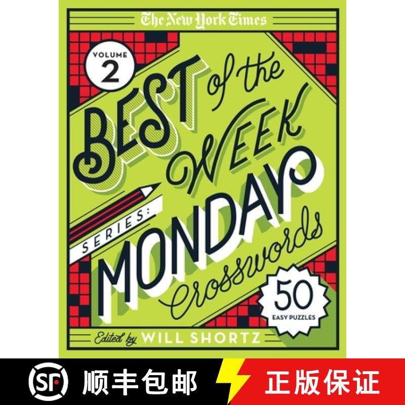 【3-4周达】The New York Times Best of the Week Series 2: Monday Crosswords: 50 Easy Puzzles [9781250803054]
