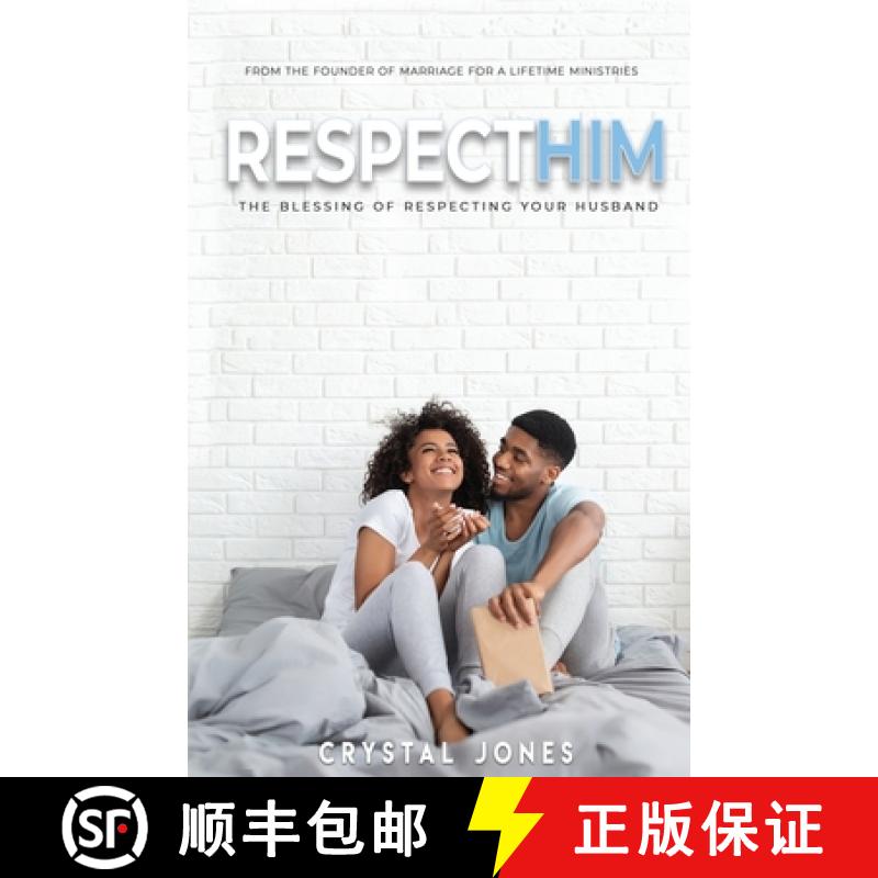 预订 Respect Him [9781936867585]