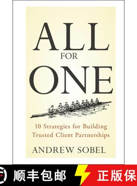 【3-4周达】All For One: 10 Strategies For Building Trusted Client Partnerships [Wiley经管] [9780470380284]