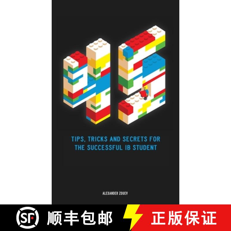 预订 45 Tips, Tricks, and Secrets for the Successful International Baccalaureate [IB] Student Feb 22,... [9780993418785]