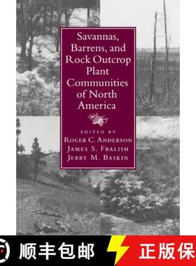 【3-4周达】Savannas, Barrens, and Rock Outcrop Plant Communities of North America [9780521035811]